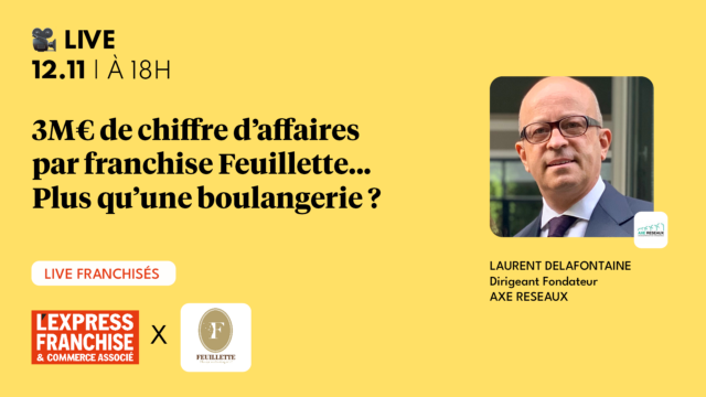Live L'Express Franchise x Era Immobilier